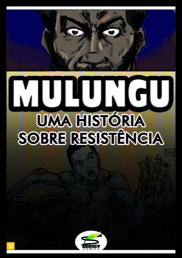 MULUNGU - UMA HISTÓRIA SOBRE RESISTÊNCIA