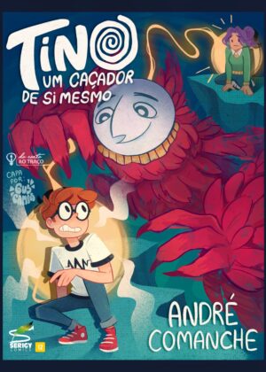 TINO, UM CAÇADOR DE SI MESMO