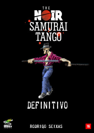THE NOIR SAMURAI TANGO - DEFINITIVO